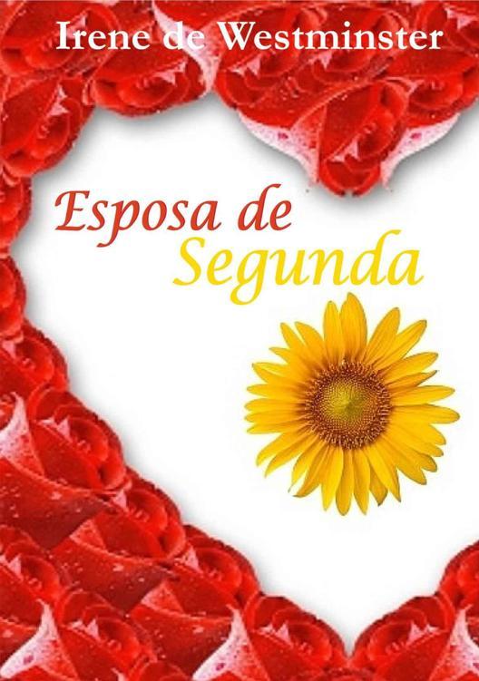 Portada de Esposa de Segunda (Spanish Edition)